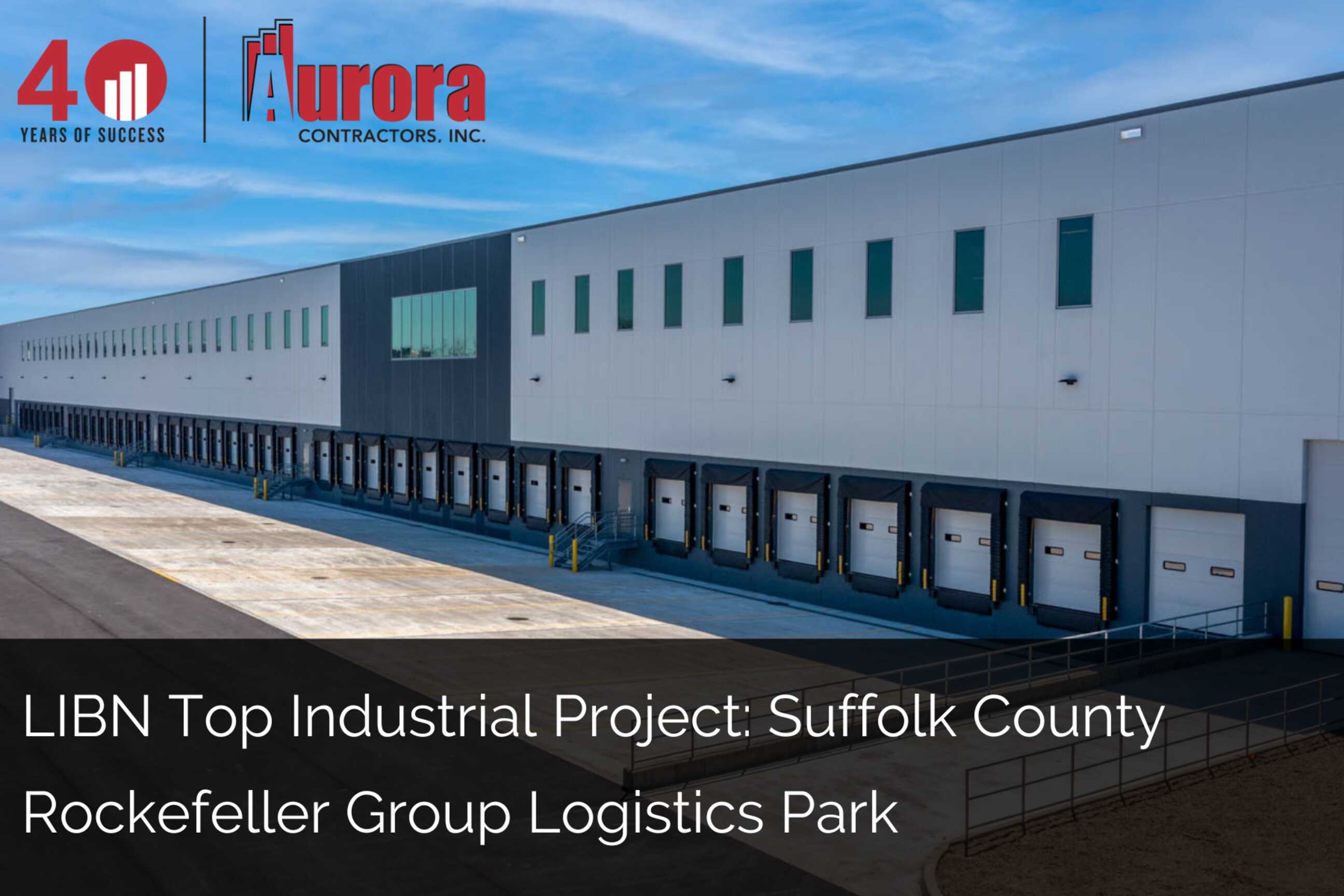 Aurora Awarded Top Industrial Project: Suffolk County of 2023