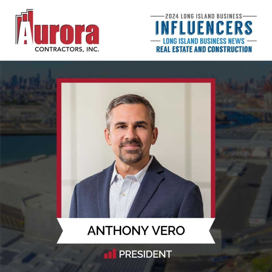 Anthony Vero named Influencer in Real Estate & Construction