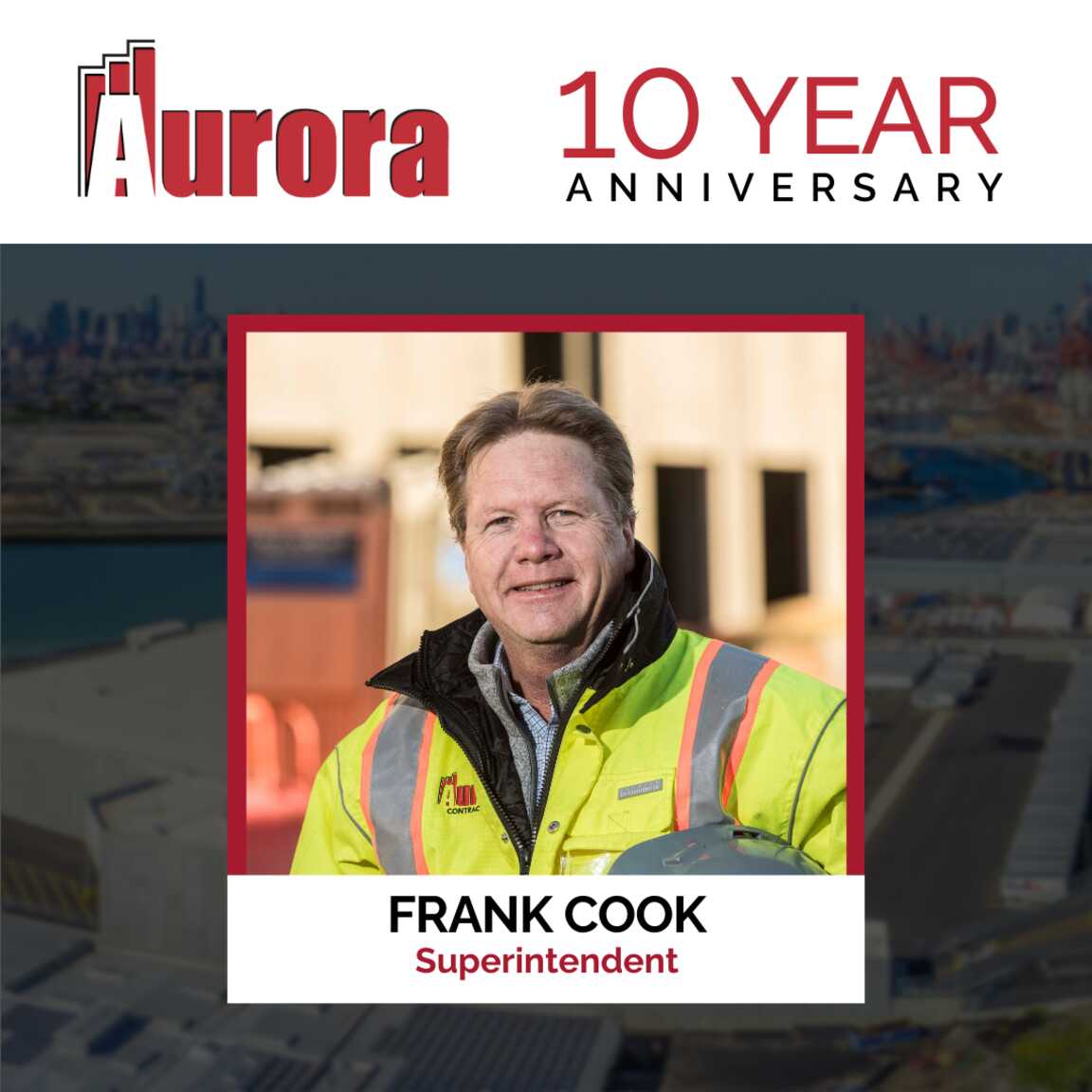 Frank Cook Celebrating 10 Years with Aurora!